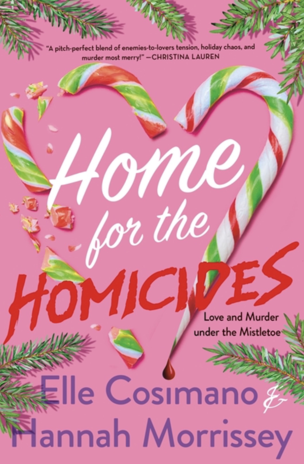 Home for the Homicides: A Holly & Mark Mystery (Holly & Mark Mystery #1) by Elle Cosimano and Hannah Morrisey