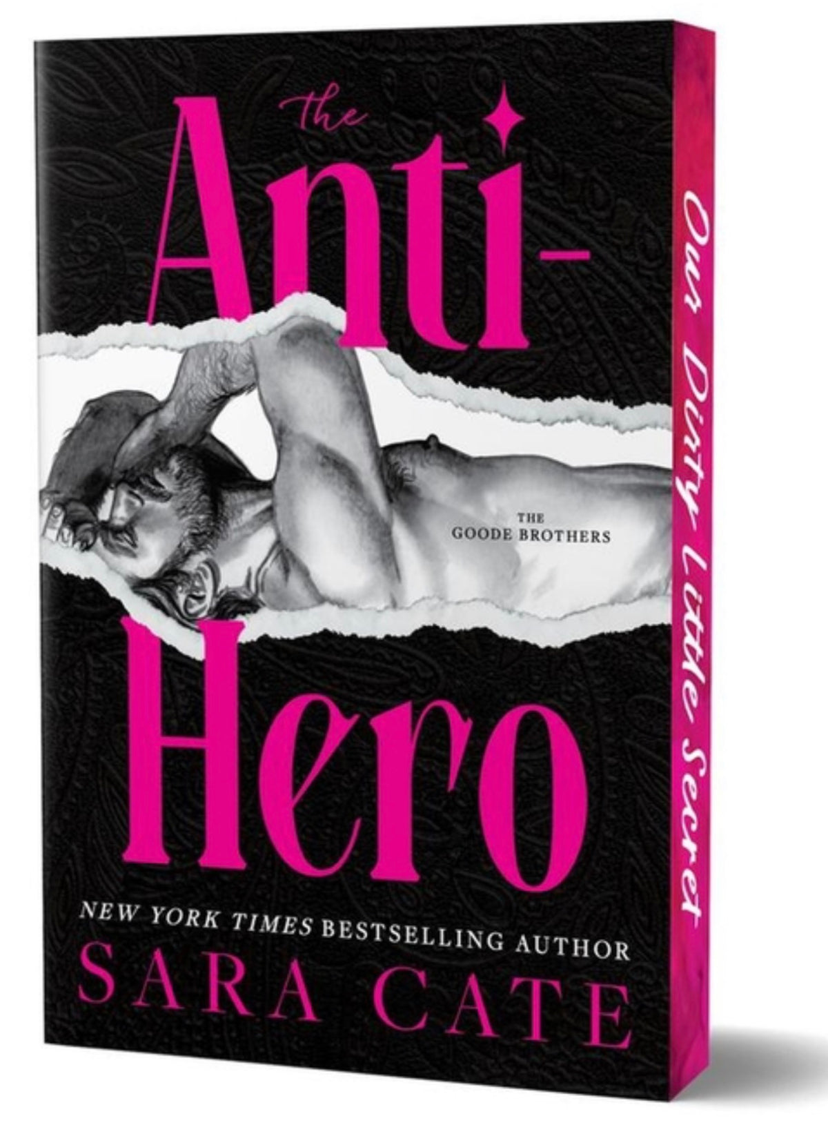 The Anti-Hero (Deluxe Edition) (The Goode Brothers #1) by Sara Cate