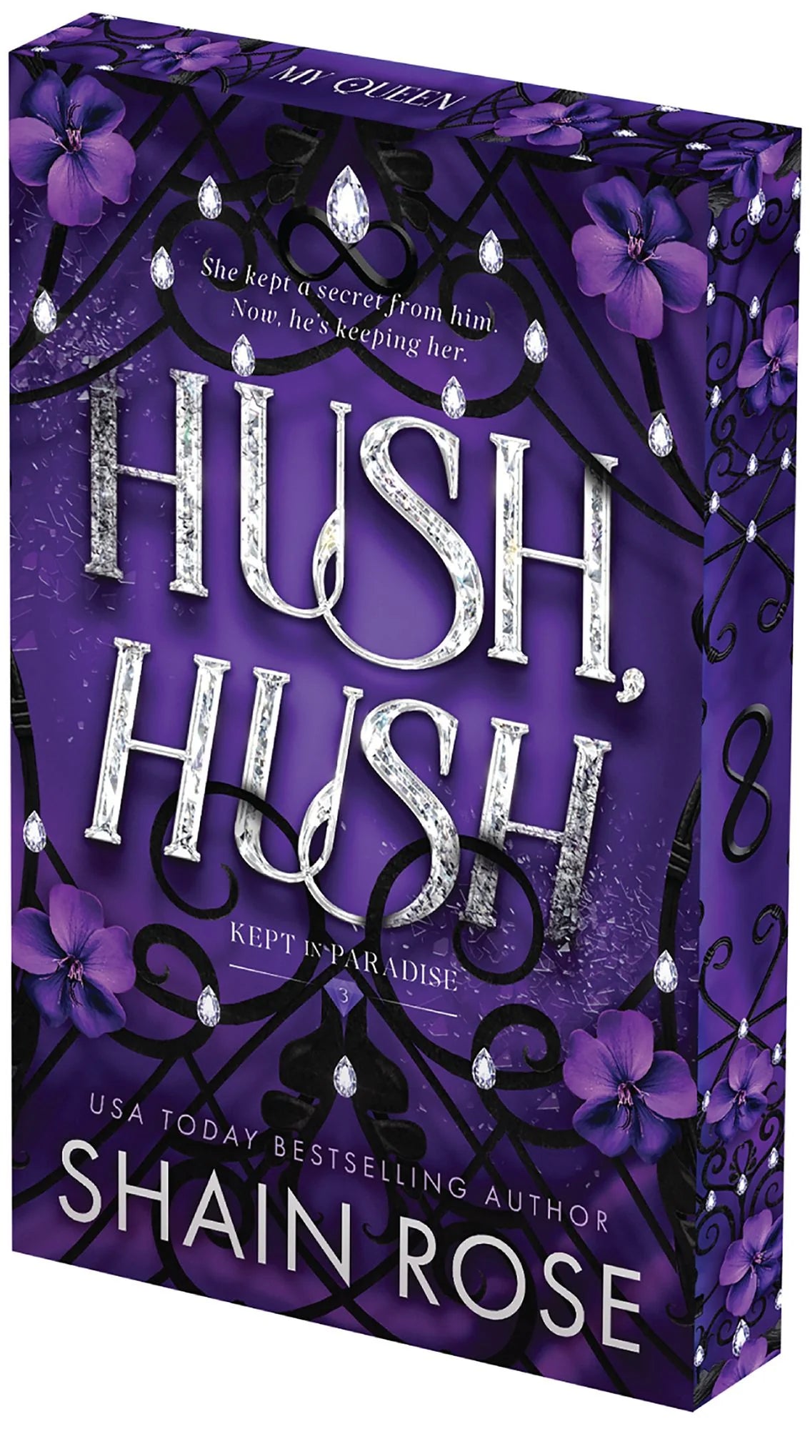 Book cover for 'Hush, Hush' by Shain Rose, featuring a deep purple background with black floral vines, silver glitter-style title text, and purple flowers.