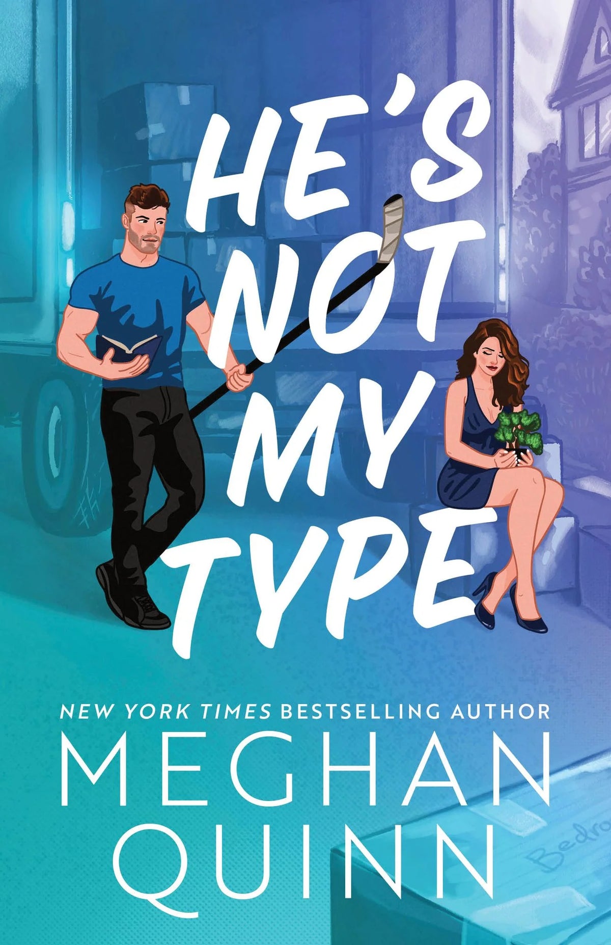 He's Not My Type (Deluxe Edition) (Vancouver Agitators #4) by Meghan Quinn