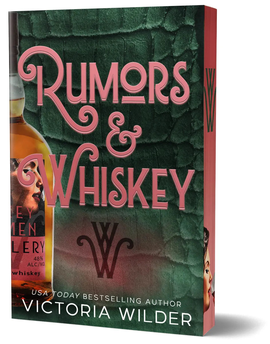 Rumors & Whiskey (Deluxe Edition) By Victoria Wilder