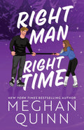 Right Man, Right Time (Deluxe Edition) (Vancouver Agitators #3) by Meghan Quinn