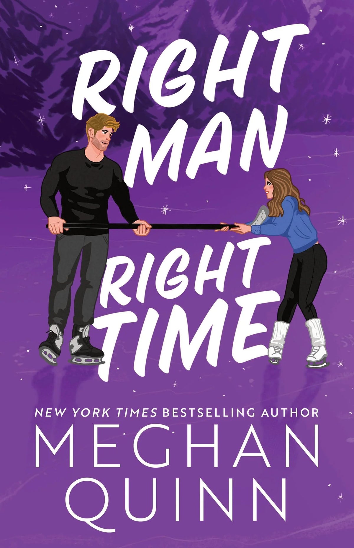 Right Man, Right Time (Deluxe Edition) (Vancouver Agitators #3) by Meghan Quinn