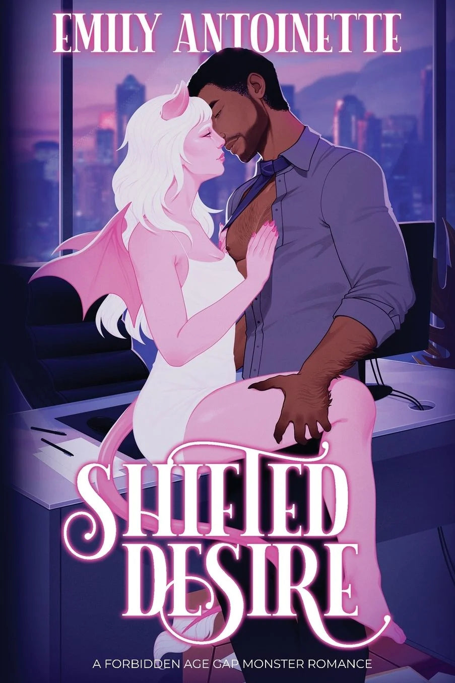 Shifted Desire: A Forbidden Age Gap Monster Romance (Monsters of Moonvale #3) by Emily Antoinette