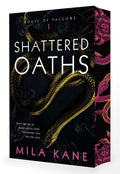 Shattered Oaths by Mila Kane