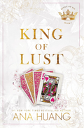 King of Lust (Kings of Sin #7) by Ana Huang