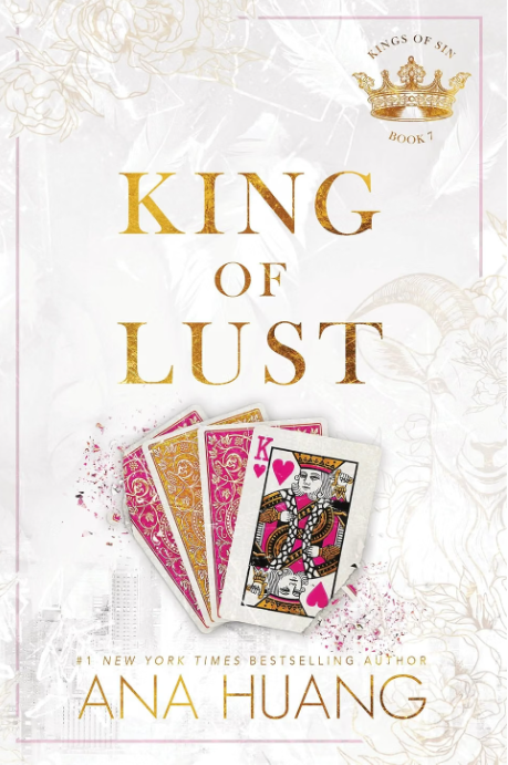 King of Lust (Kings of Sin #7) by Ana Huang