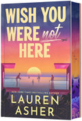 Wish You Were Not Here (Deluxe Limited Edition) by Lauren Asher