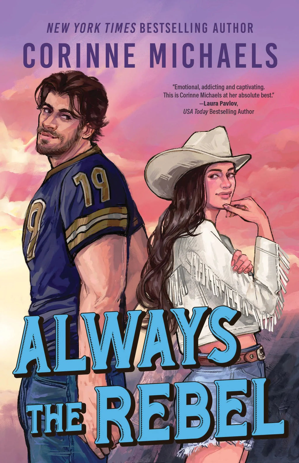 Always the Rebel (Deluxe Edition) (The Heartstone Ranch #3) by Corinne Michaels