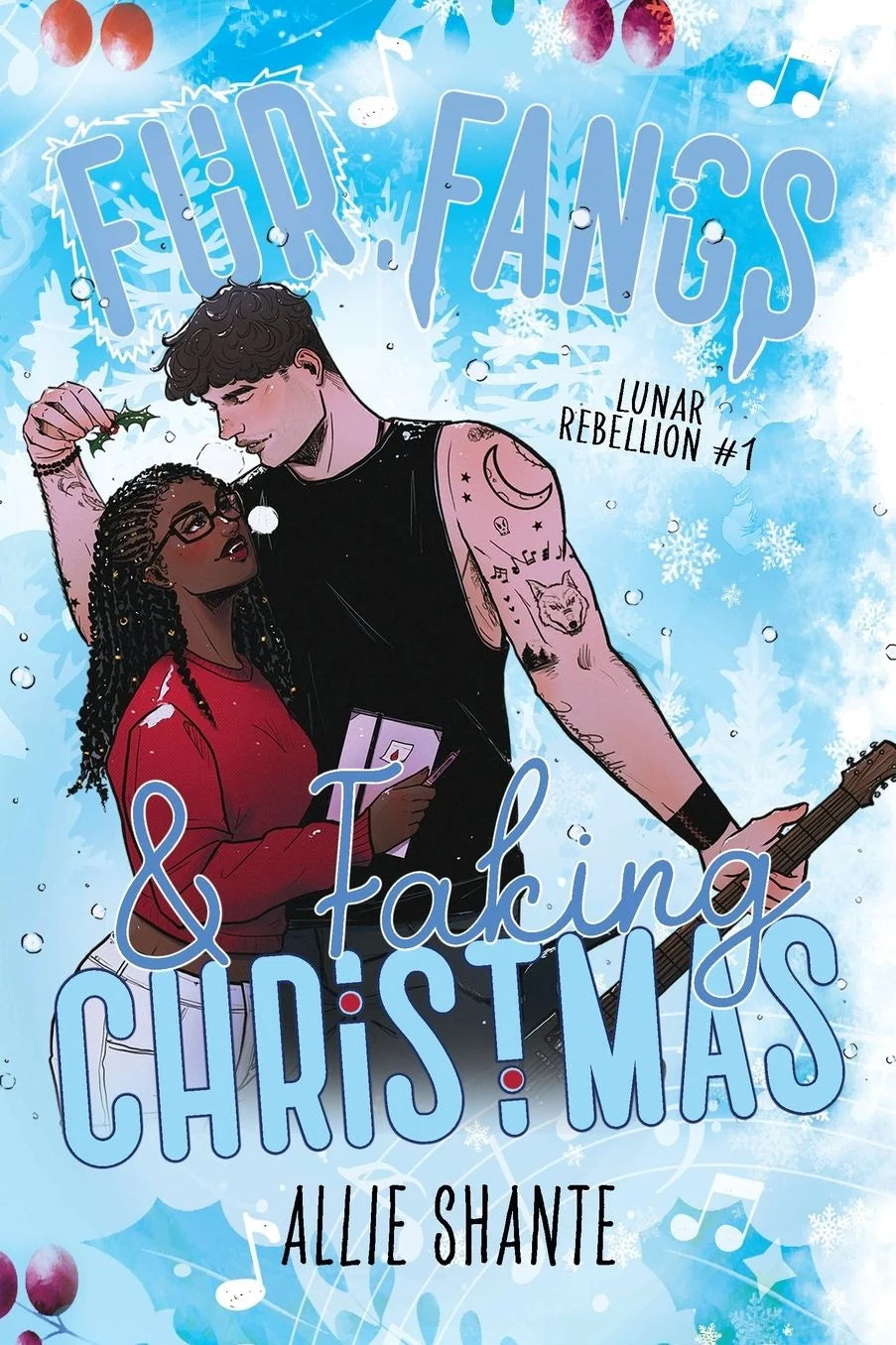 Fur, Fangs, and Faking Christmas (Lunar Rebellion #1) by Allie Shante